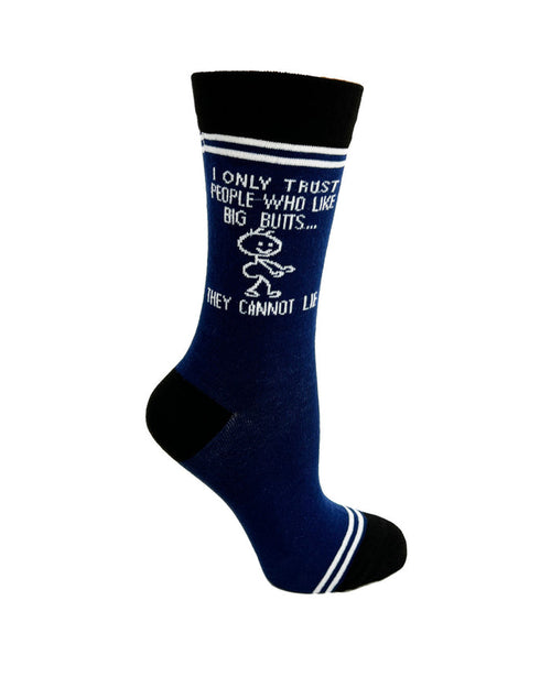 (3 Pairs) I Only Trust People Who Like Big Butts, They Cannot Lie - Hey Now Unisex Crew Socks - Wholesale