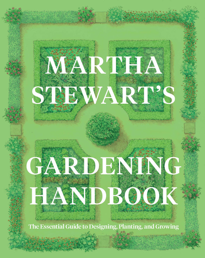 Martha Stewart's Gardening Handbook